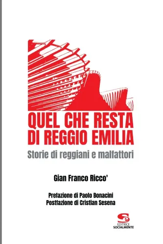 QUEL CHE RESTA DI REGGIO EMILIA