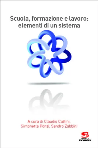 Scuola, formazione e lavoro: elementi di un sistema