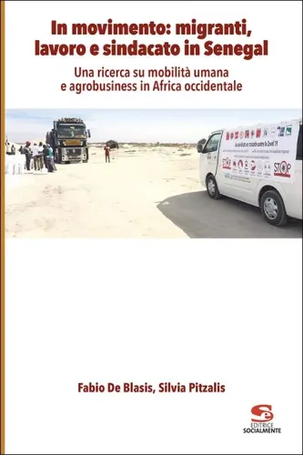 In movimento: migranti, lavoro e sindacato in Senegal