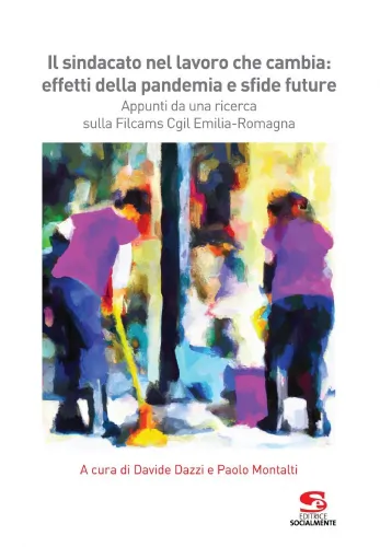 "Il sindacato nel lavoro che cambia" 03/04/23 ore 09,30 I Portici Hotel viale dell'Indipendenza 69 Bologna Salone delle Feste