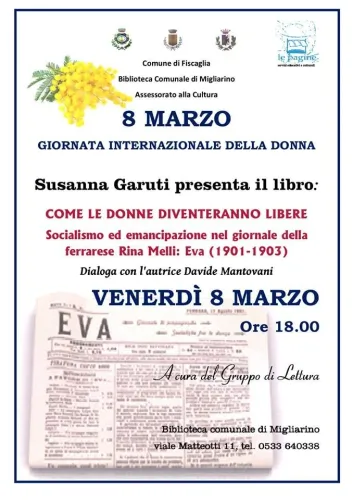 "Come le donne diventeranno libere", 8 marzo 2019, ore 17, Biblioteca Comunale, viale Matteotti 11, Migliarino.