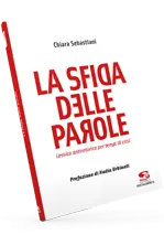 Presentazione del volume "La sfida delle parole"