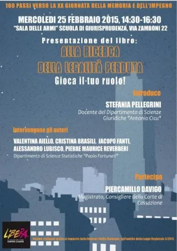 Presentazione del volume "Alla ricerca della legalità perduta. Gioca il tuo ruolo", a cura di Cristina Brasili